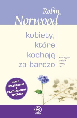 Kobiety które kochają za bardzo wyd. 5